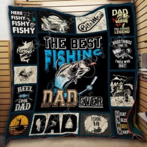 The Best Fishing Dad Ever Quilt Th695  Quilt